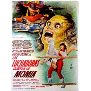 Wrestling Women vs. The Aztec Mummy (1964)