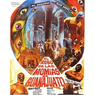 EL Robo De Las Momias De Guanajuato (1972)