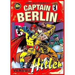 Captain Berlin Versus Hitler (2009)