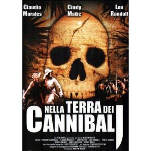 In The Land Of The Cannibals (2004)