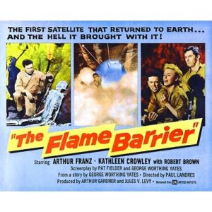 The Flame Barrier (1958)