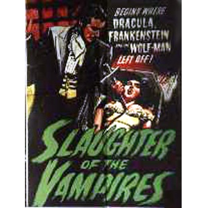 Slaughter Of The Vampires (1962)