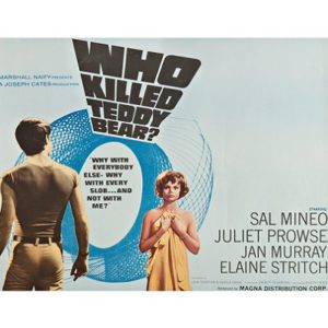Who Killed Teddy Bear? (1965)