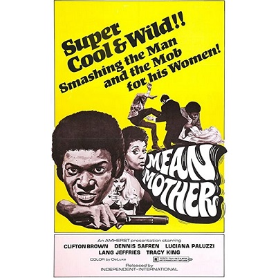 Mean Mother (1973)