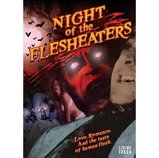 Night Of The Flesheaters (2008)
